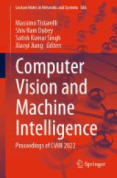 book Computer Vision and Machine Intelligence: Proceedings of CVMI 2022