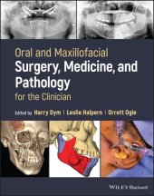 book Oral and Maxillofacial Surgery, Medicine, and Pathology for the Clinician