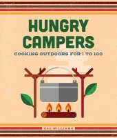 book Hungry Campers: Cooking Outdoors for 1 to 100