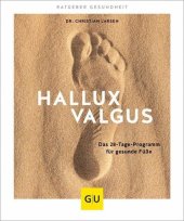 book Hallux valgus: Das 28-Tage-Programm für gesunde Füße