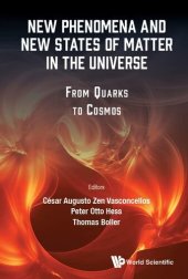 book New Phenomena And New States Of Matter In The Universe: From Quarks To Cosmos