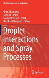 book Droplet Interactions and Spray Processes