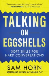 book Talking on Eggshells: Soft Skills for Hard Conversations