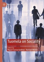 book Tuomela on Sociality (Philosophers in Depth)