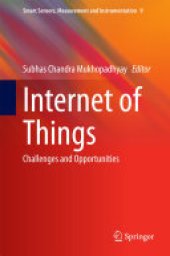 book Internet of Things: Challenges and Opportunities