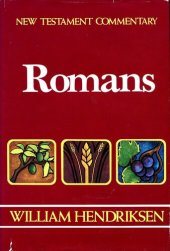 book New Testament Commentary: Romans: Chapters 1-16