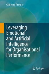 book Leveraging Emotional and Artificial Intelligence for Organisational Performance