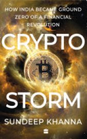 book Cryptostorm: How India Became Ground Zero of a Financial Revolution