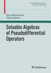 book Solvable Algebras of Pseudodifferential Operators