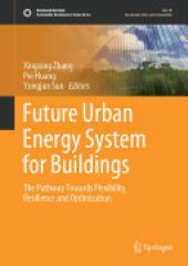 book Future Urban Energy System for Buildings: The Pathway Towards Flexibility, Resilience and Optimization