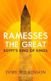 book Ramesses the Great: Egypt's King of Kings (Ancient Lives)