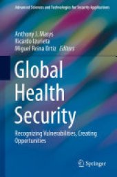 book Global Health Security: Recognizing Vulnerabilities, Creating Opportunities