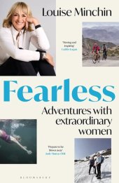 book Fearless: Adventures with Extraordinary Women