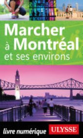 book Marcher à Montréal et ses environs