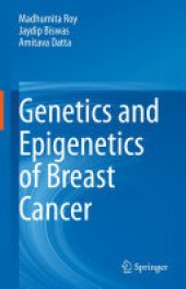 book Genetics and Epigenetics of Breast Cancer