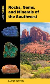 book Rocks, Gems, and Minerals of the Southwest