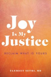 book Joy is My Justice: Reclaim What Is Yours