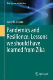 book Pandemics and Resilience: Lessons we should have learned from Zika