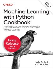 book Machine Learning with Python Cookbook, 2nd Edition