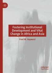 book Fostering Institutional Development and Vital Change in Africa and Asia