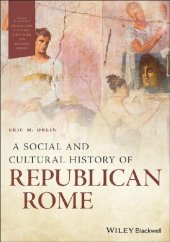 book A Social and Cultural History of Republican Rome