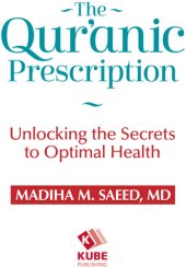 book The Qur'anic Prescription: Unlocking the Secrets to Optimal Health