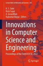 book Innovations in Computer Science and Engineering: Proceedings of the Tenth ICICSE, 2022 (Lecture Notes in Networks and Systems, 565)