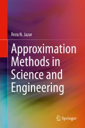 book Approximation Methods in Science and Engineering