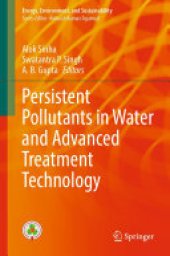 book Persistent Pollutants in Water and Advanced Treatment Technology