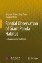 book Spatial Observation of Giant Panda Habitat: Techniques and Methods