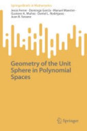 book Geometry of the Unit Sphere in Polynomial Spaces