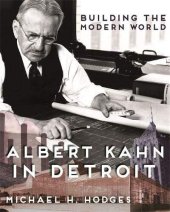 book Building the Modern World: Albert Kahn in Detroit (Painted Turtle)