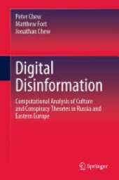 book Digital Disinformation: Computational Analysis of Culture and Conspiracy Theories in Russia and Eastern Europe