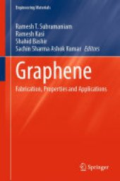 book Graphene: Fabrication, Properties and Applications