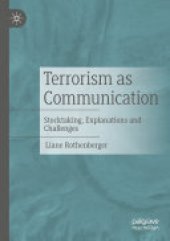 book Terrorism as Communication: Stocktaking, Explanations and Challenges