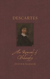 book Descartes: The Renewal of Philosophy (Renaissance Lives)