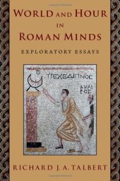 book World and Hour in Roman Minds: Exploratory Essays