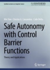 book Safe Autonomy with Control Barrier Functions: Theory and Applications