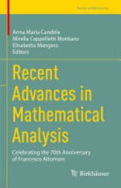 book Recent Advances in Mathematical Analysis: Celebrating the 70th Anniversary of Francesco Altomare