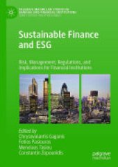 book Sustainable Finance and ESG: Risk, Management, Regulations, and Implications for Financial Institutions