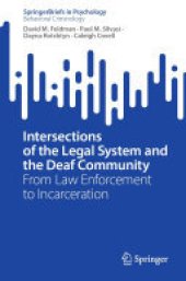 book Intersections of the Legal System and the Deaf Community: From Law Enforcement to Incarceration