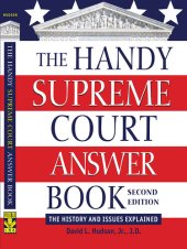 book The Handy Supreme Court Answer Book: The History and Issues Explained