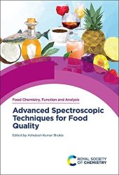 book Advanced Spectroscopic Techniques for Food Quality (Food Chemistry, Function and Analysis)