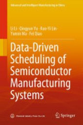 book Data-Driven Scheduling of Semiconductor Manufacturing Systems