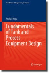 book Fundamentals of Tank and Process Equipment Design