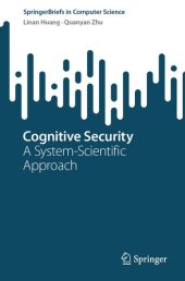 book Cognitive Security: A System-Scientific Approach (SpringerBriefs in Computer Science)