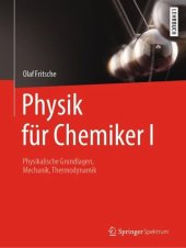 book Physik für Chemiker I: Physikalische Grundlagen, Mechanik, Thermodynamik