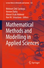 book Mathematical Methods and Modelling in Applied Sciences (Lecture Notes in Networks and Systems Book 123)