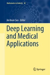 book Deep Learning and Medical Applications