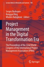 book Project Management in the Digital Transformation Era: The Proceedings of the 32nd World Congress of the International Project Management Association (IPMA)